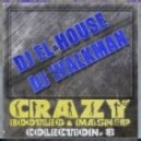 Milk N Cookies & LMFAO - I Was Made for Lovin\' You (Dj El-House & Dj WalkmaN Mash-Up) ((Dj El-House & Dj WalkmaN Mash-Up))