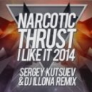 Narcotic Thrust - I Like It (Sergey Kutsuev & DJ Illona Remix)