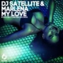 DJ Satellite & Marlena - My Love (Erik Right Remix)