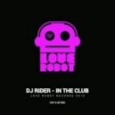 Dj Rider - In The Club