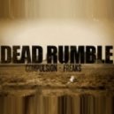 Dead Rumble - Compulsion