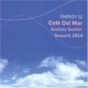 Energy 52 - Cafe Del Mar