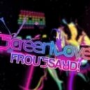 ScreenLove - Froussard (Original Mix)