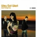 Way Out West - Don\'t Forget Me (Kaan Koray Edit)