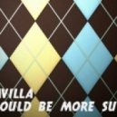 Vavilla - Would be more such!