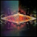 Kyle Braun ft. Cardi - Skyline