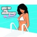 Dr. Fresch ft. Nate Dogg & Animotion - You're My Obsession