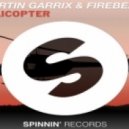 Martin Garrix & Firebeatz - Helicopter