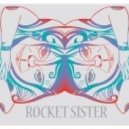Rocket Sister - I\'ll Be Fine (WLDN Remix)