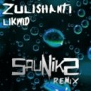 Zulishanti - Likwid