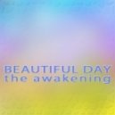 Mr.Пух - Beautiful day 2014 The awakening