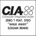 Zero T Feat Steo - Walk Away