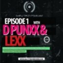 D Punxx & Lexx - Salty Tech Podcast Episode 1