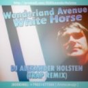 Wonderland Avenue - White Horse (Alexander Holsten Trap Remix)
