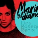 Marina & The Diamonds - Lies (Moseqar Remix)