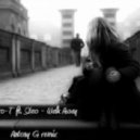 Zero-T ft. Steo - Walk Away
