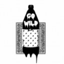 Starsky & Hutch x G-Rex - Go Wild (Original Mix)