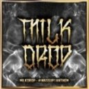 Milkdrop - #WASSUP! Anthem