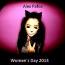 Alex Pafos - Women's Day 2014