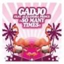 Gadjo feat. Alexandra Prince - So Many Times (Dj Shevtsov Hard Rock Sofa Radio Mix)