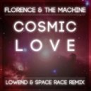 Florence And The Machine - Cosmic Love
