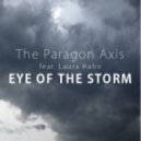 The Paragon Axis feat. Laura Hahn - Eye Of The Storm (Original mix)