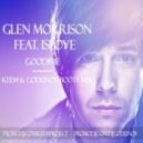 Glenn Morrison feat. Islove - Goodbye (Keem & Godunov Booty Mix)
