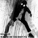 Slavyan - Maniac Of NeuroFunk Vol.5
