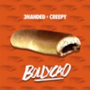 3Handed x Creepy Microwaves - Bollycao