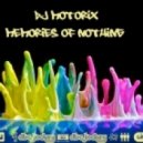 DJ Motorix - Memories Of Nothing
