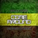 Collie Buddz - Come Around
