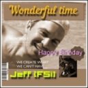 dj Jeff (FSi) - Wonderful time