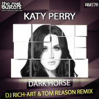 Katy Perry Feat. Juicy J - Dark Horse (DJ Rich-Art & Tom Reason Remix)