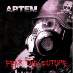 Artem - Fear The Future