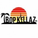 Tropkillaz - Lunatic