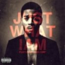 Kid Cudi & King Chip - Just What I Am