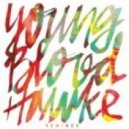Youngblood Hawke - We Come Running