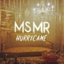 MS MR - Hurricane (Yeasayer Remix)