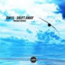 OW3S Feat. Charli Brix - Drift Away
