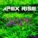 Apex Rise - Dope (Original mix)