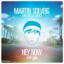 Martin Solveig & The Cataracs feat. Kyle - Hey Now (Disciples dj\'s Remix Radio edit)
