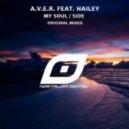 A.V.E.R. feat. Hailey - My Soul