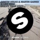Dimitri Vegas, Like Mike & Martin Garrix - Tremor (Snavs Trap Edit)