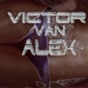 Victor Van Alex - Just I Love