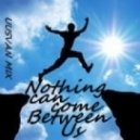 UUSVAN - Nothing Can Come Between Us