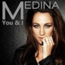 Medina - You and I (Leffix Remix) (Leffix Remix)
