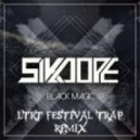 Sikdope - Black Magic