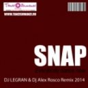 Snap! - Everybody Dance Now (Dj Legran & Dj Alex Rosco Miami Remix)