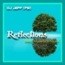 dj Jeff (FSi) - Reflections