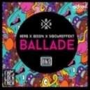 8Er$ & Bison & Squareffekt - Ballade